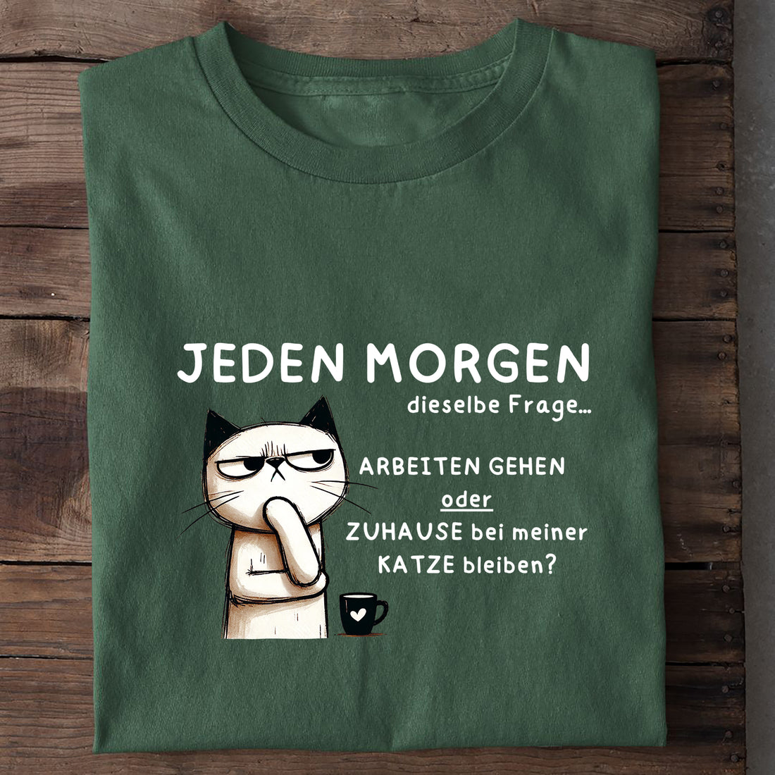 T-Shirt Jeden Morgen, Nahaufnahme