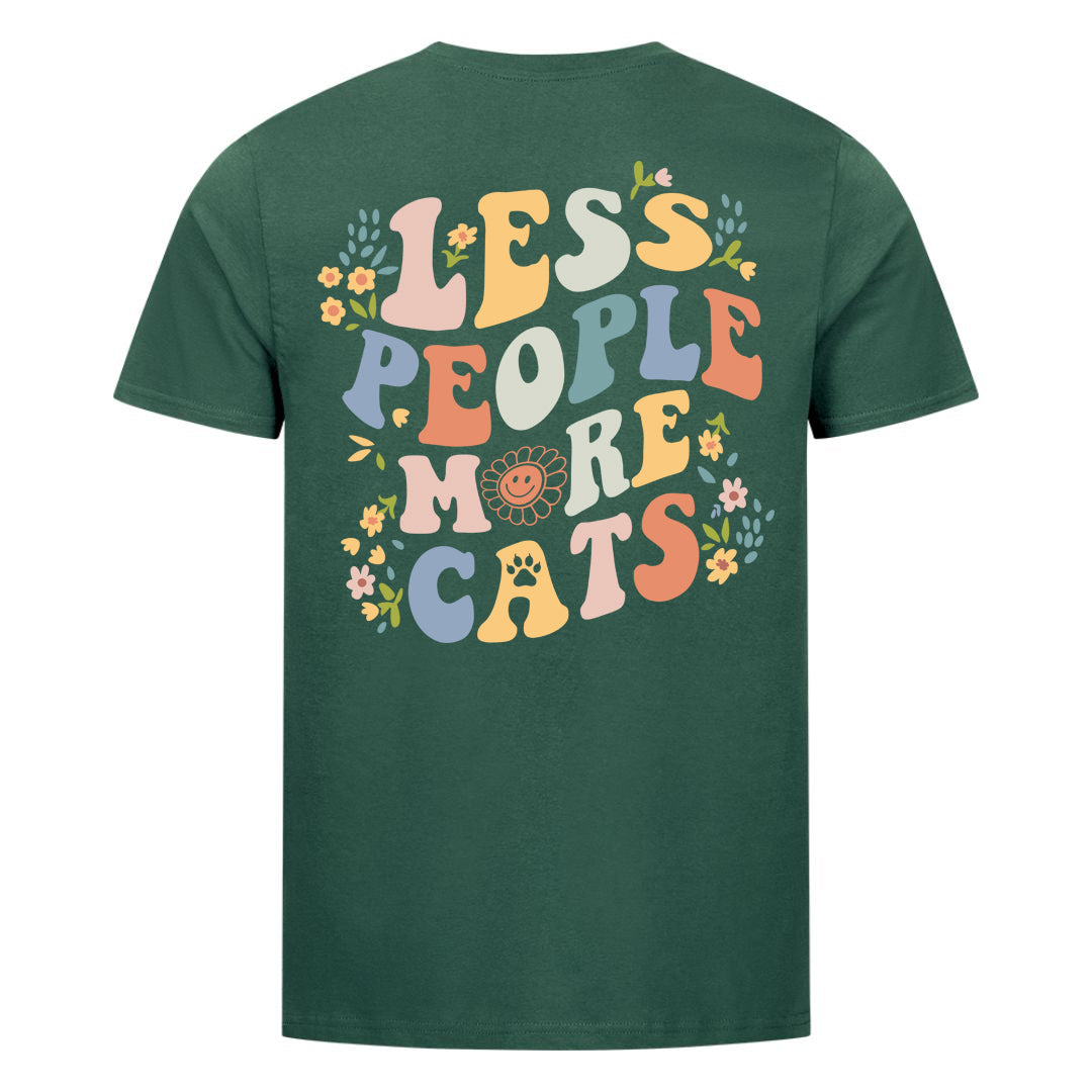 Less People More Cats T-Shirt BackPrint