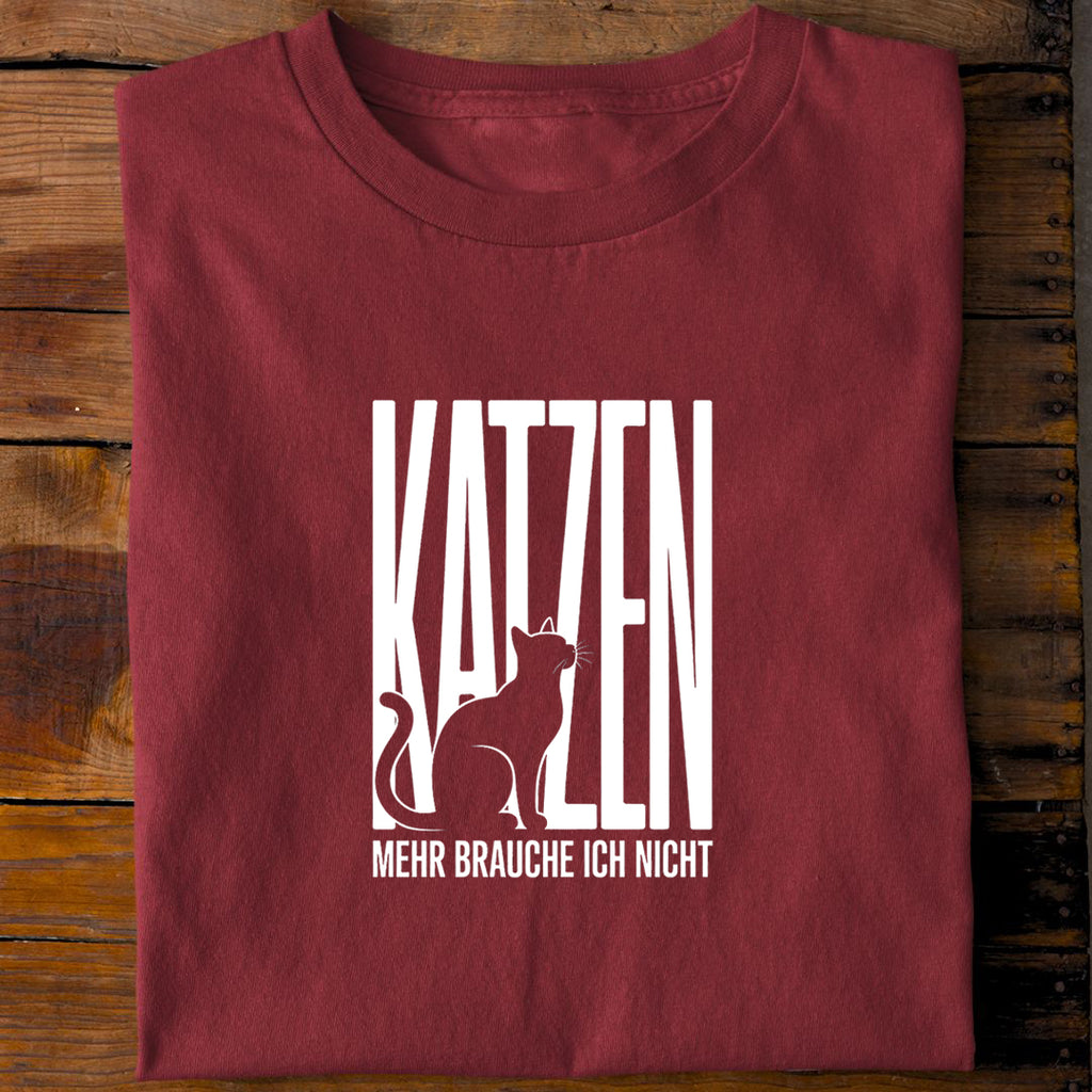 T-Shirt KATZEN - mehr brauche ich nicht, Rückansicht