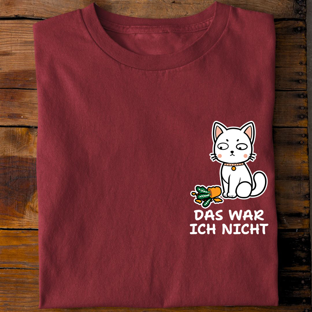 Das war ich nicht T-Shirt