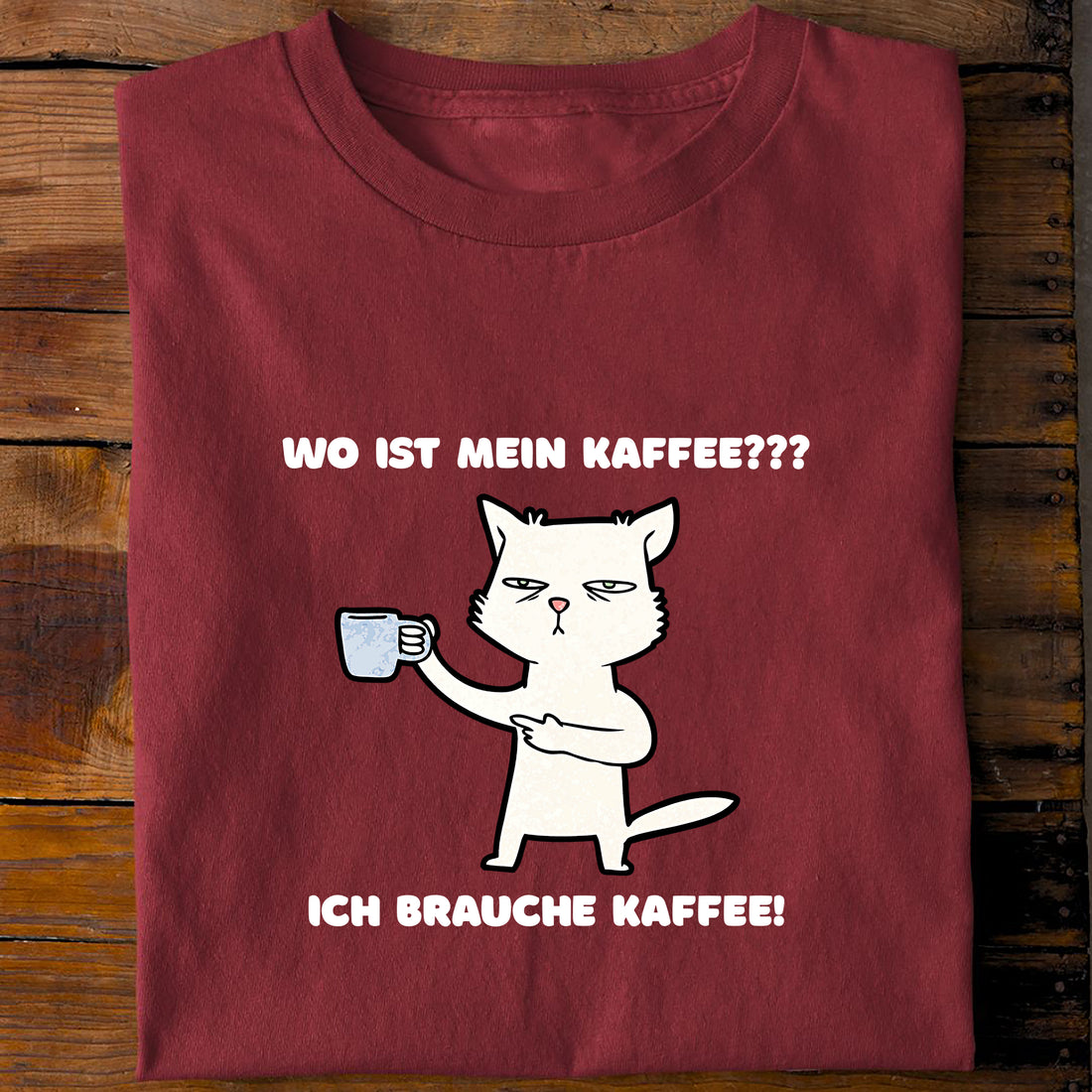 T-Shirt Ich brauche Kaffee, Rückansicht