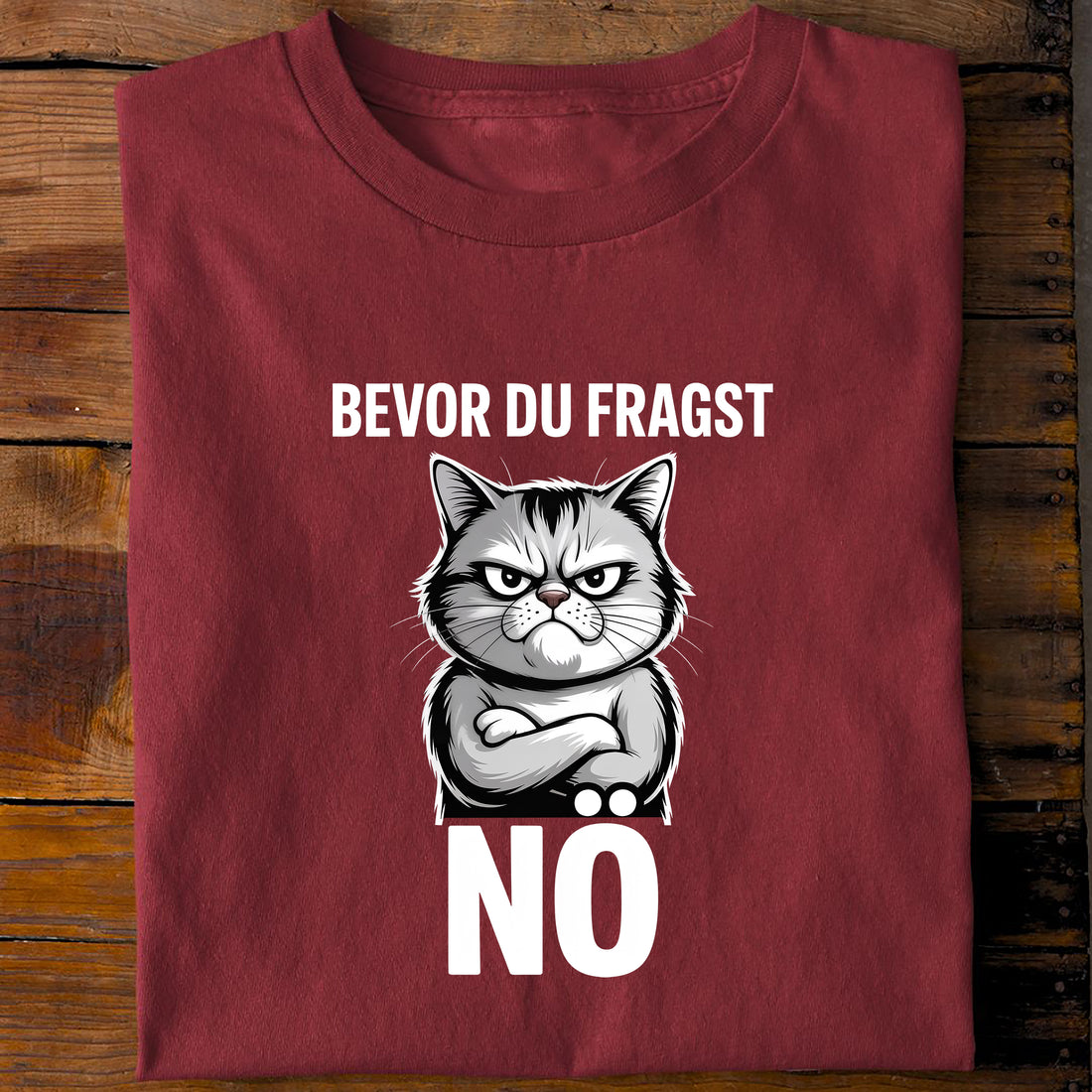 T-Shirt Bevor du fragst - Nö, Rückansicht