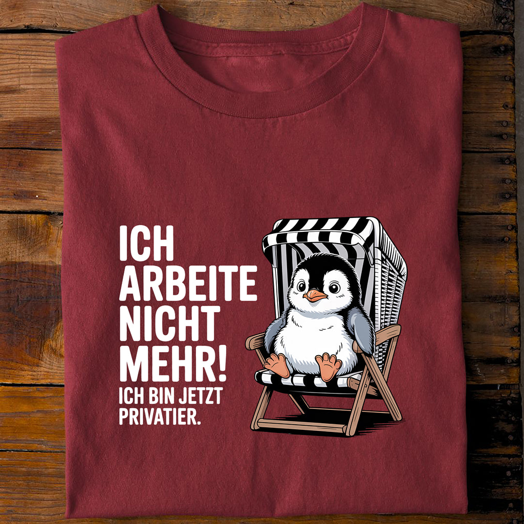 T-Shirt Ich arbeite nicht mehr, Rückansicht