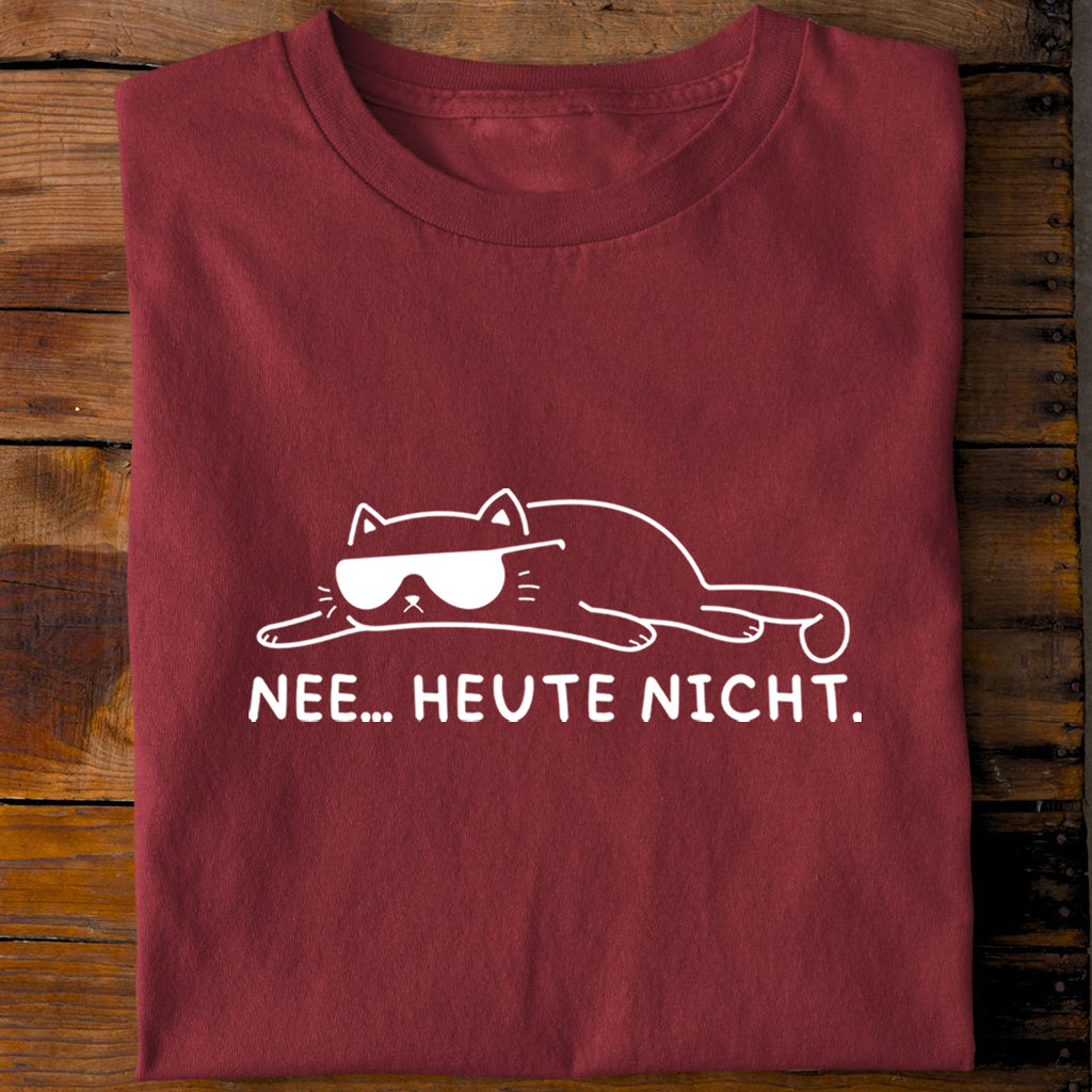 T-Shirt Heute nicht, Rückansicht
