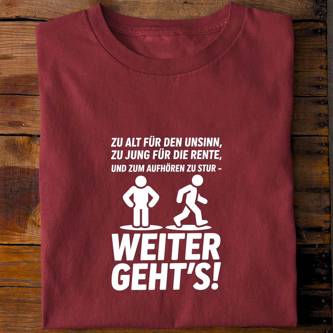 T-Shirt Weiter gehts, Rückansicht