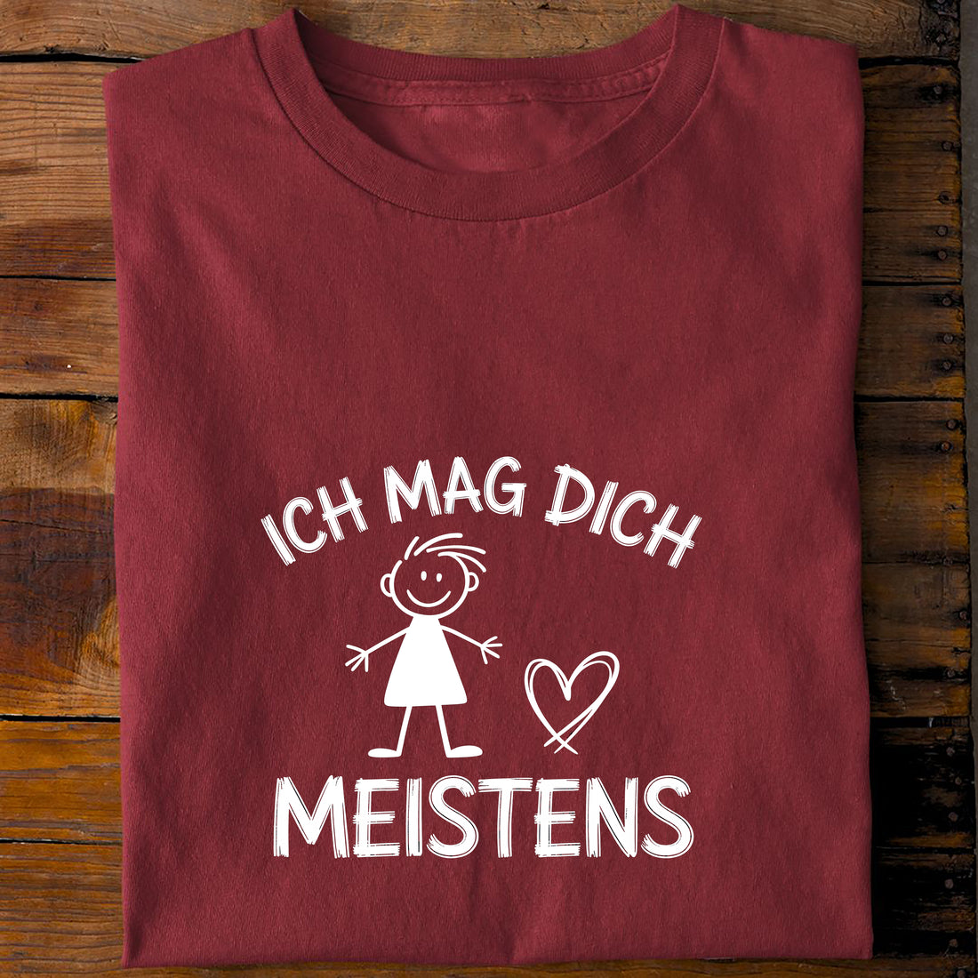 T-Shirt Ich mag dich, meistens, Rückansicht