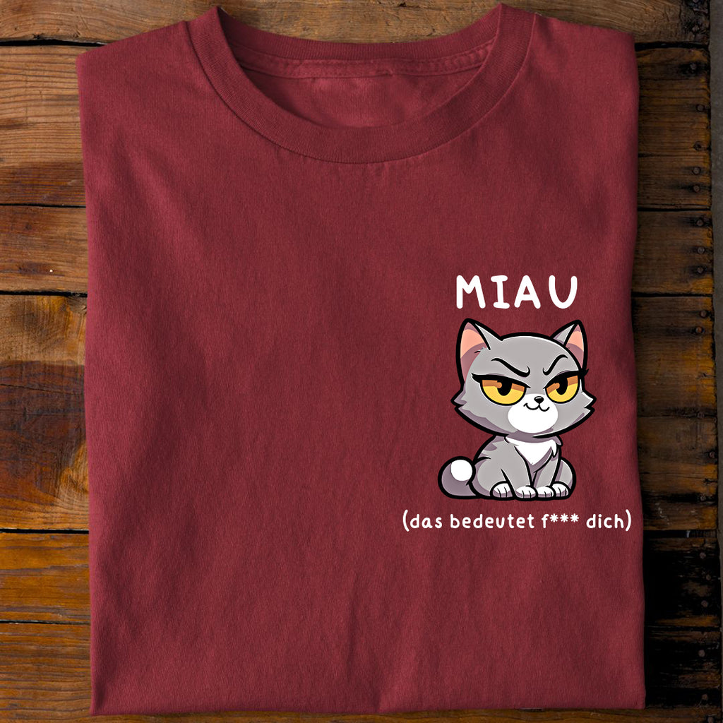 Freches MIAU T-Shirt