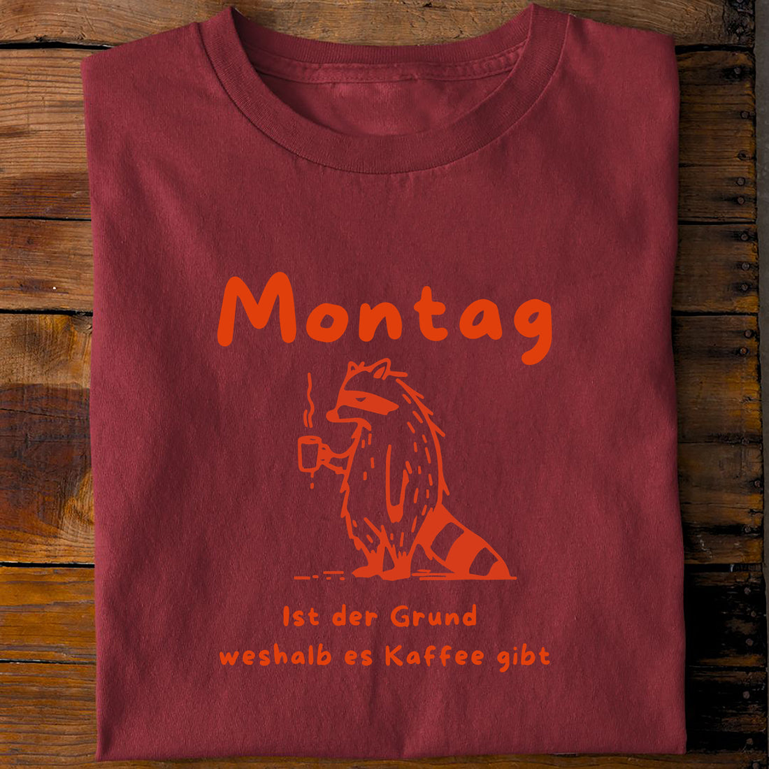 T-Shirt Montag Grund für Kaffee, Rückansicht