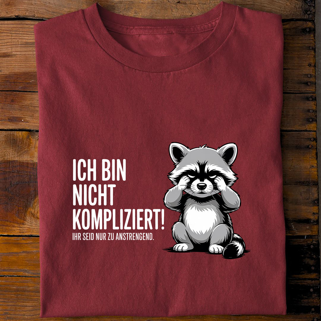 T-Shirt Ich bin nicht kompliziert, Rückansicht