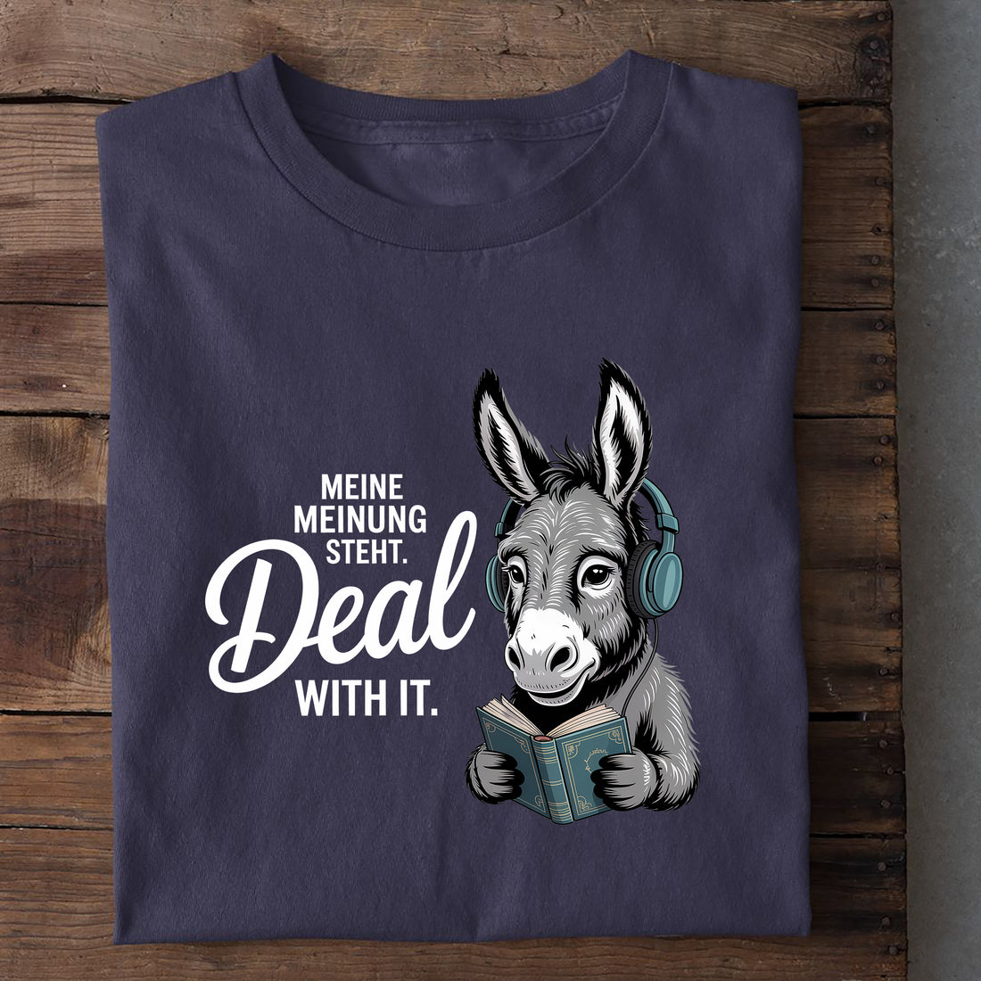 T-Shirt Meine Meinung steht, weitere Ansicht