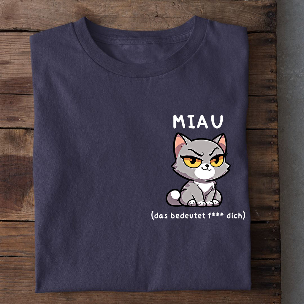 Freches MIAU T-Shirt