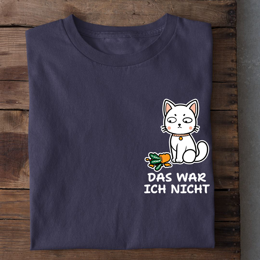 Das war ich nicht T-Shirt