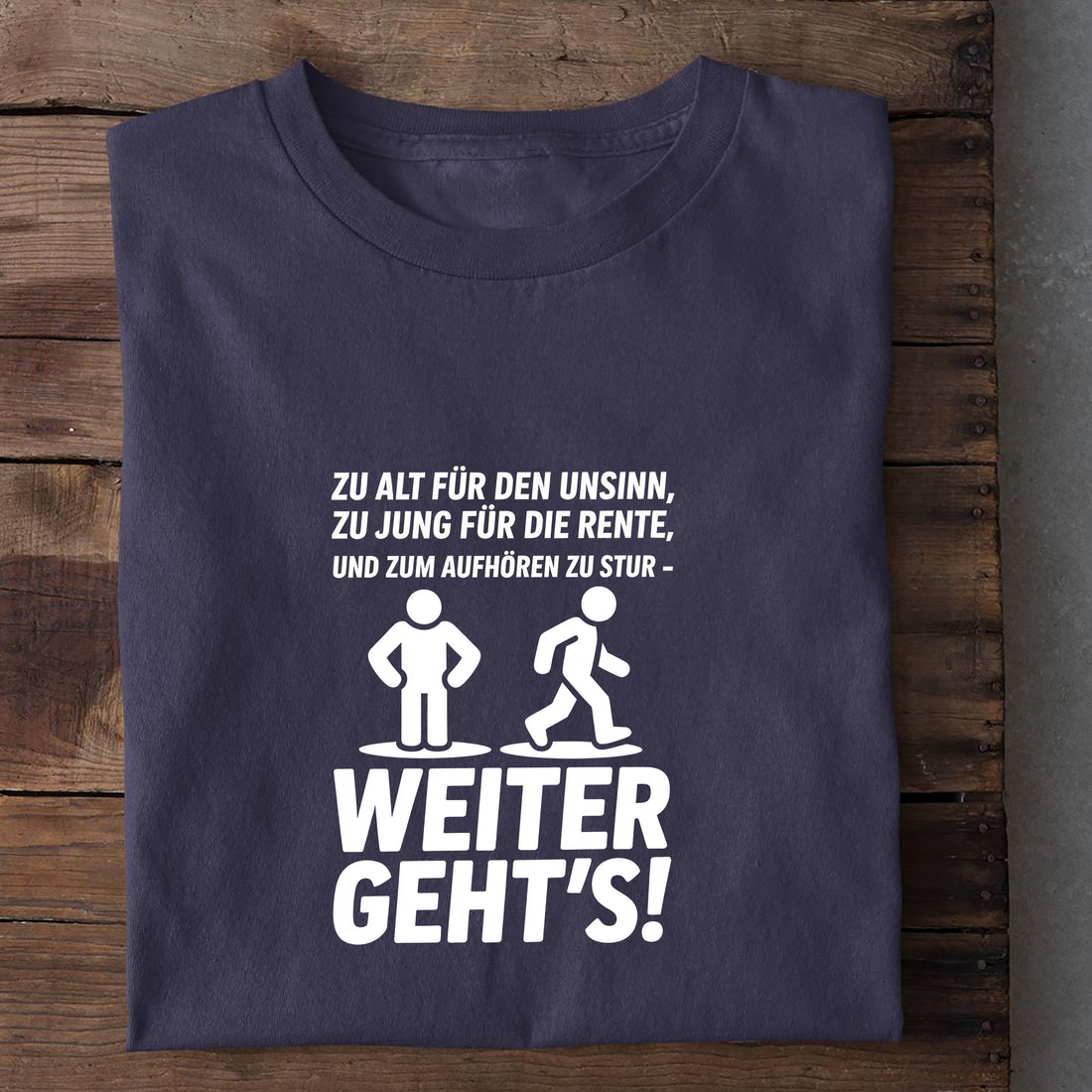 T-Shirt Weiter gehts, weitere Ansicht