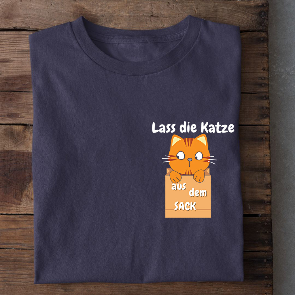 Lass die Katze aus dem Sack T-Shirt