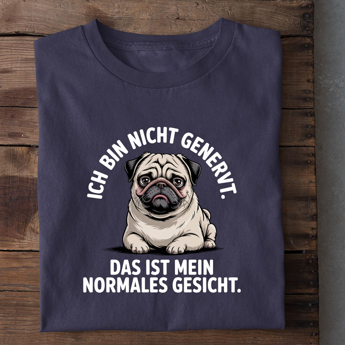 T-Shirt Ich Bin Nicht Genervt, weitere Ansicht