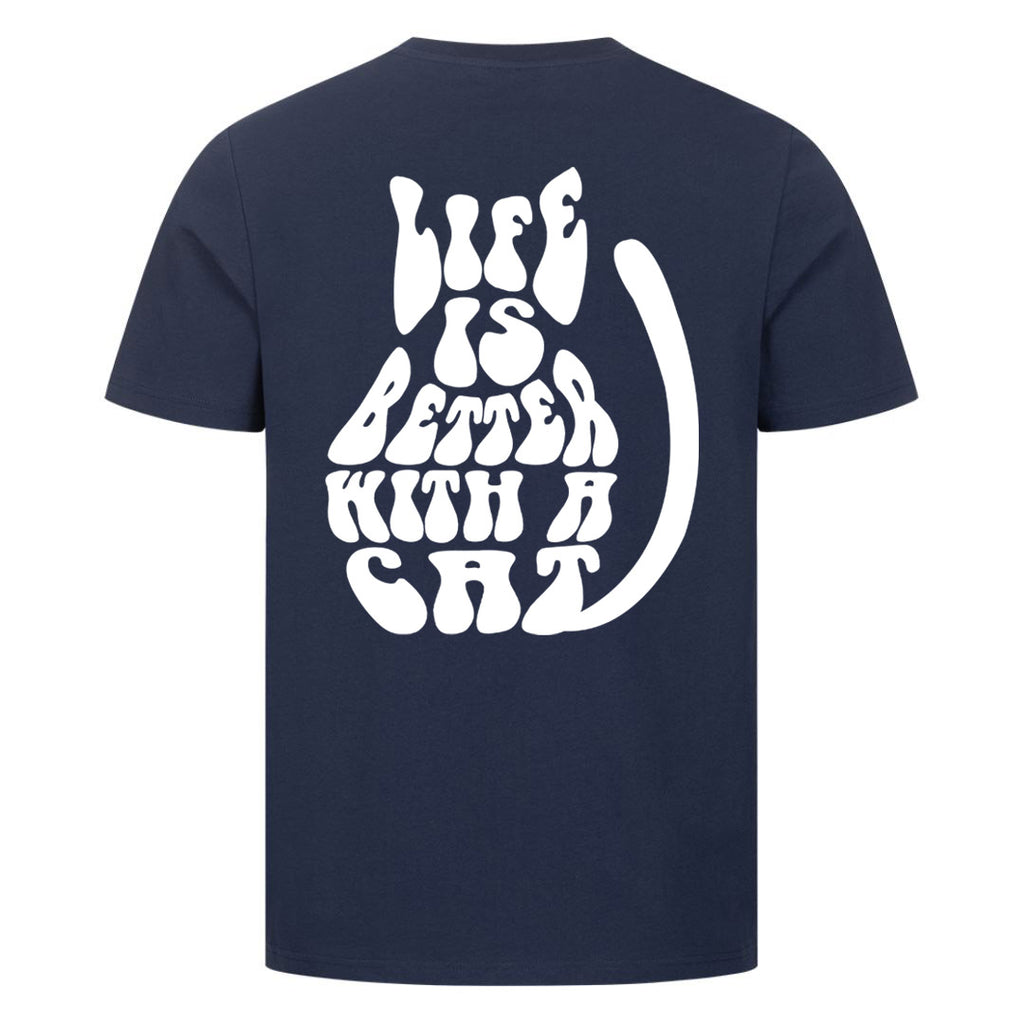 Life is better  T-Shirt BackPrint