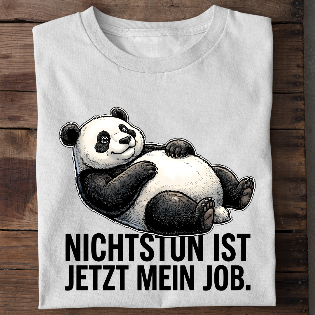 Nichtstun ist mein Job Bio T-Shirt