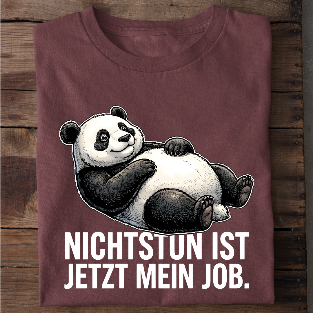 Nichtstun ist mein Job Bio T-Shirt