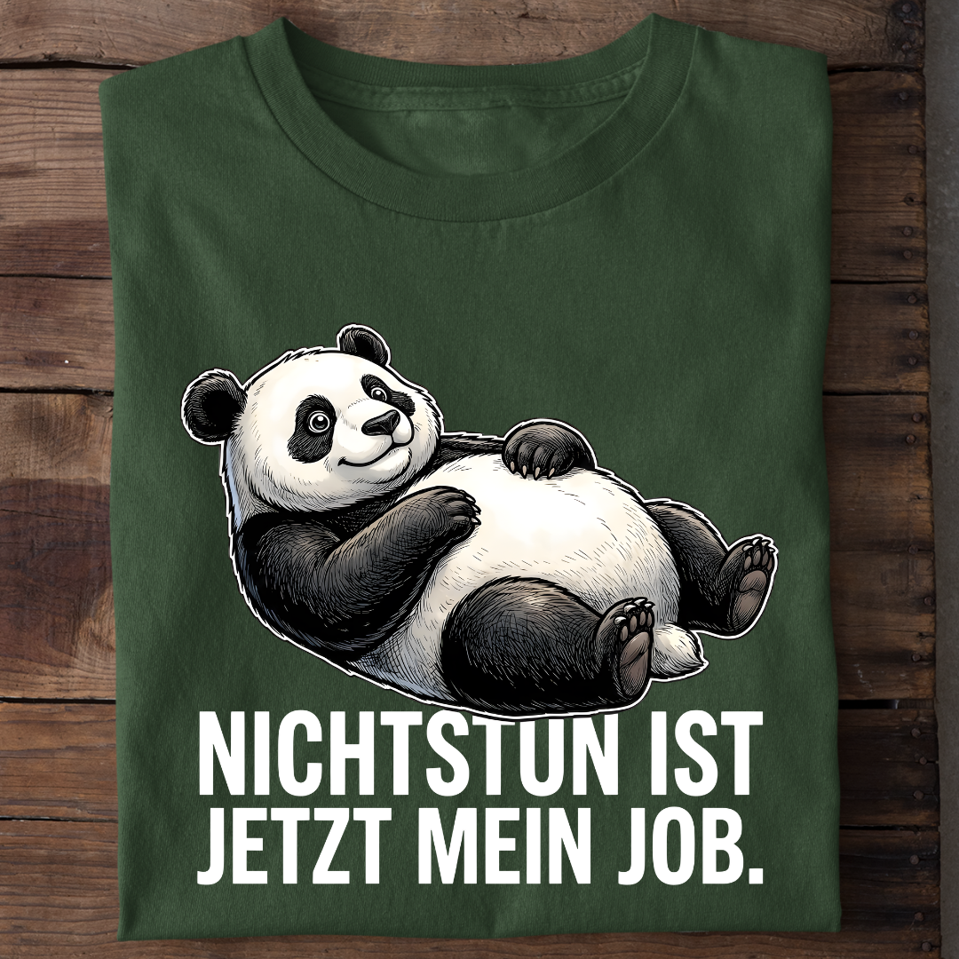 Nichtstun ist mein Job Bio T-Shirt