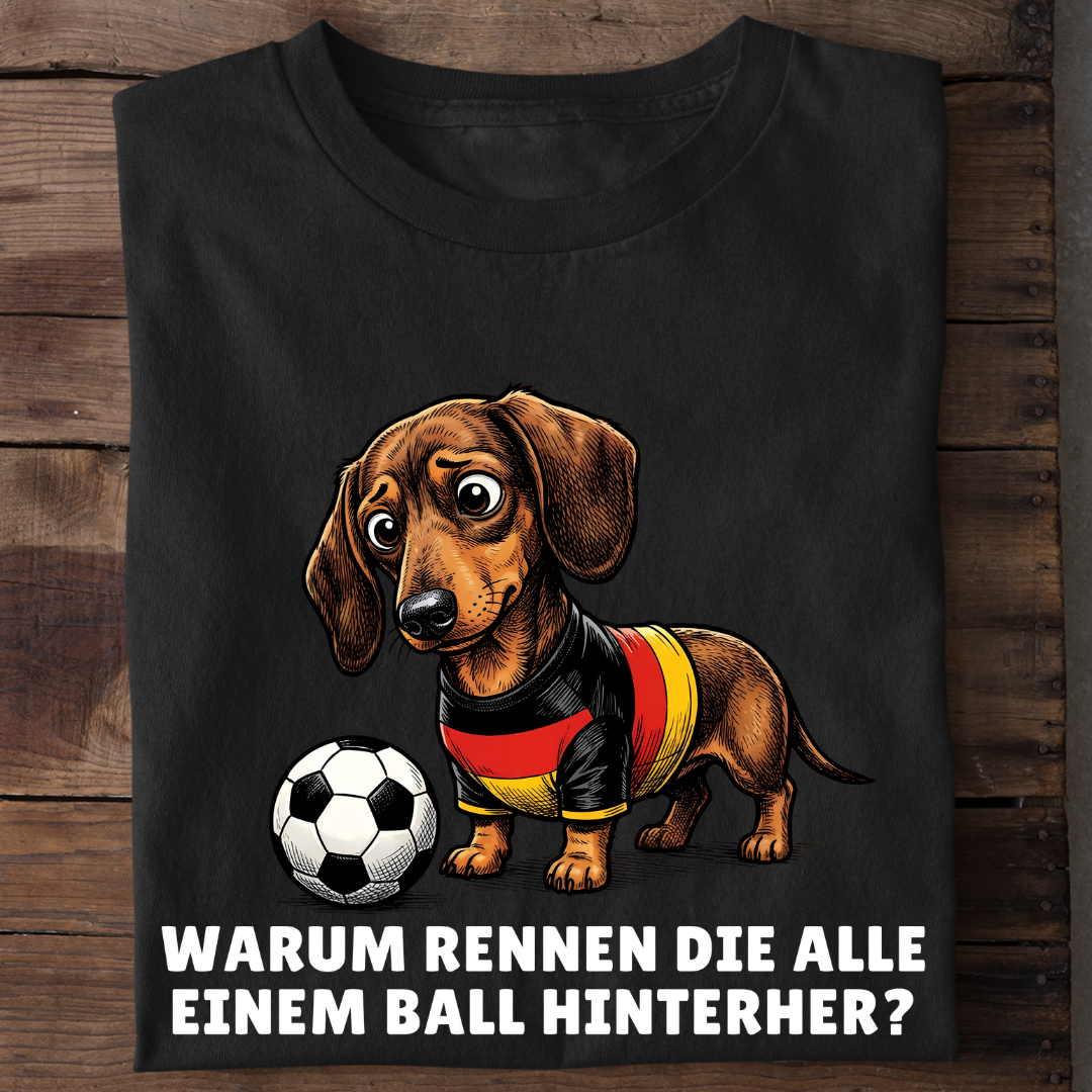 Warum rennen die alle Fußball Bio T-Shirt