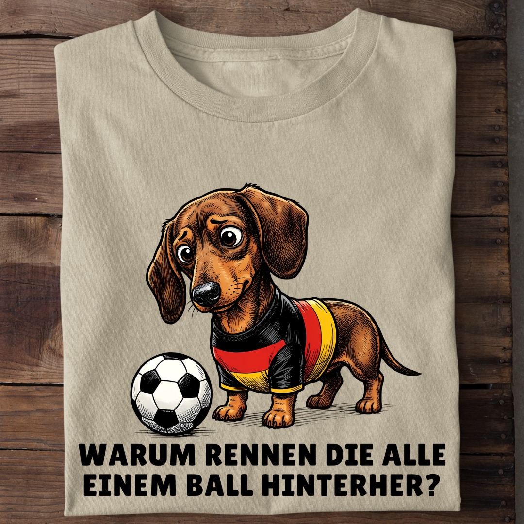 Warum rennen die alle Fußball Bio T-Shirt