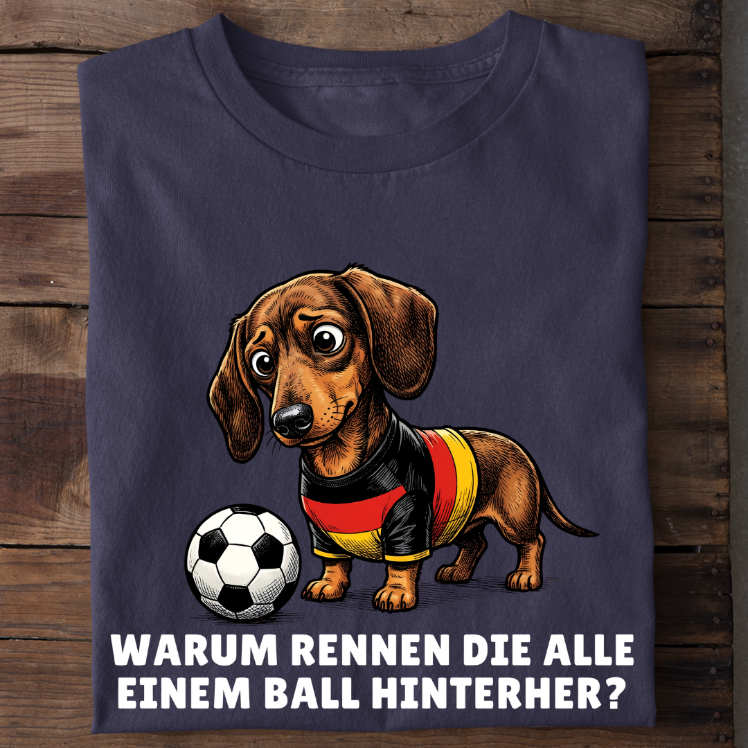 Warum rennen die alle Fußball Bio T-Shirt