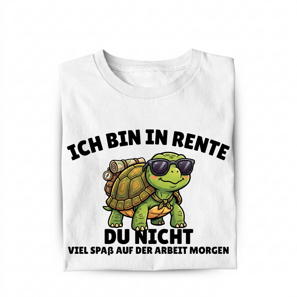 Ich bin in Rente - Du nicht Bio T-Shirt