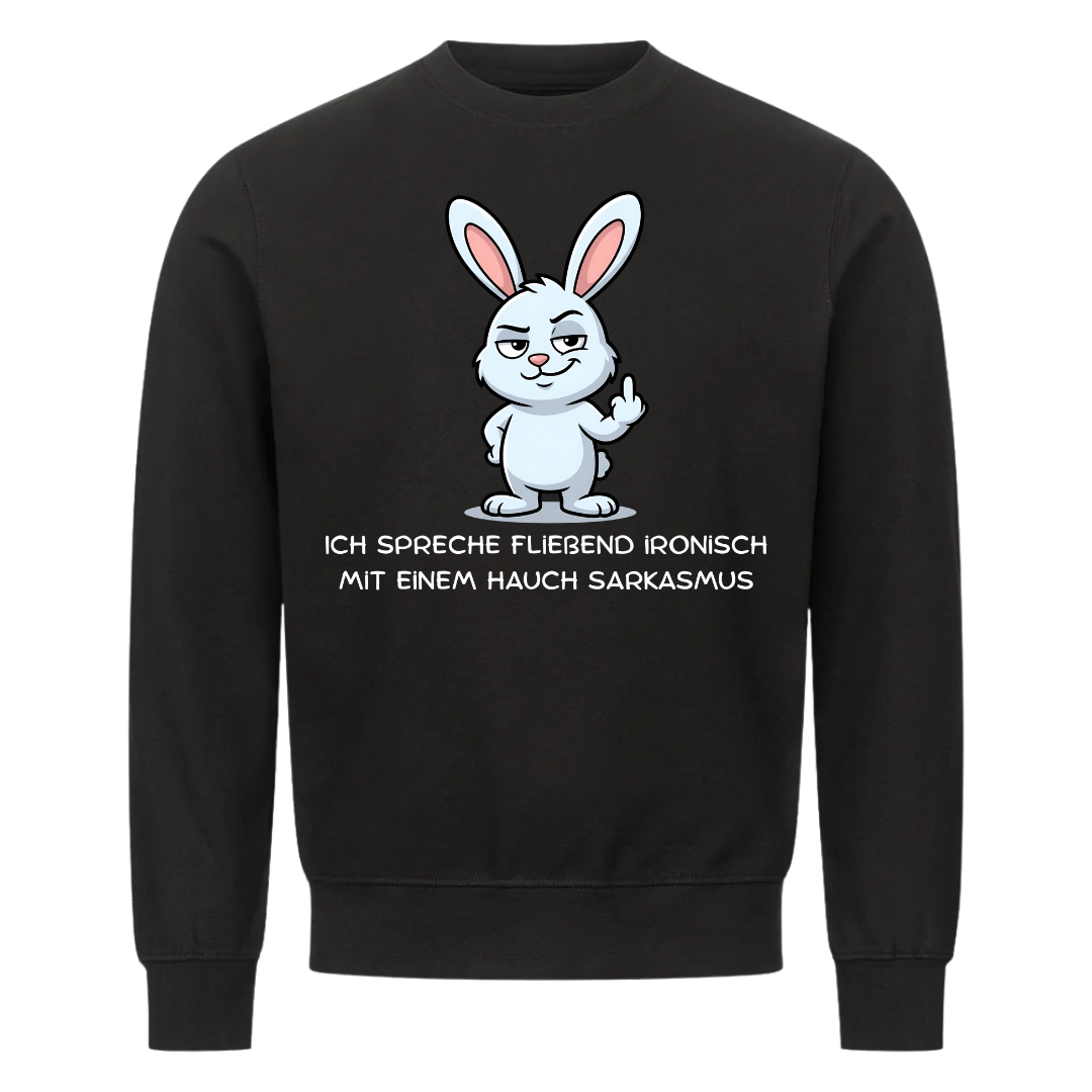 Lustiges Sweatshirt mit Spruch Ironisch mit einem Hauch Sarkasmus, Vorderansicht