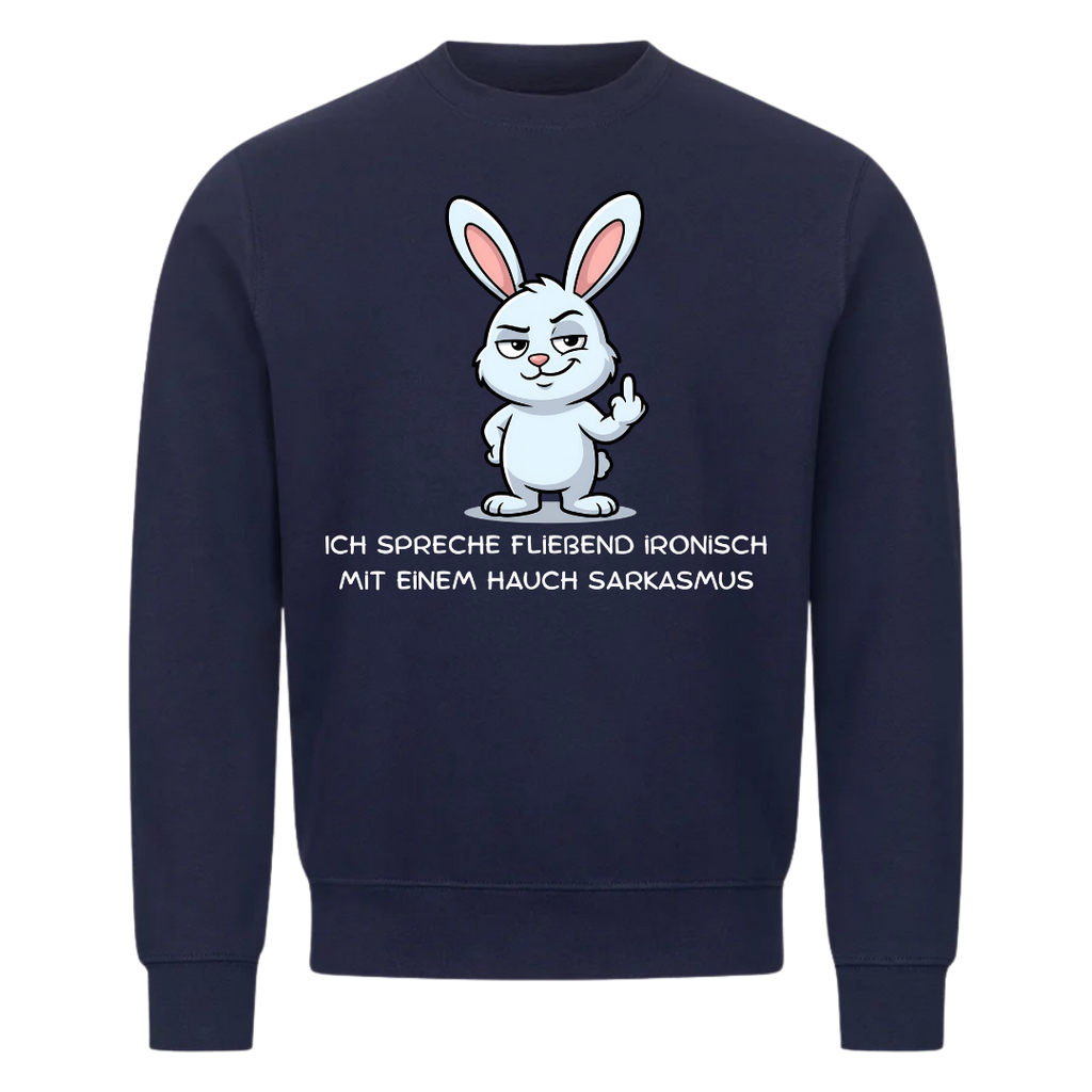 Sweatshirt Ironisch mit einem Hauch Sarkasmus, Seitenansicht