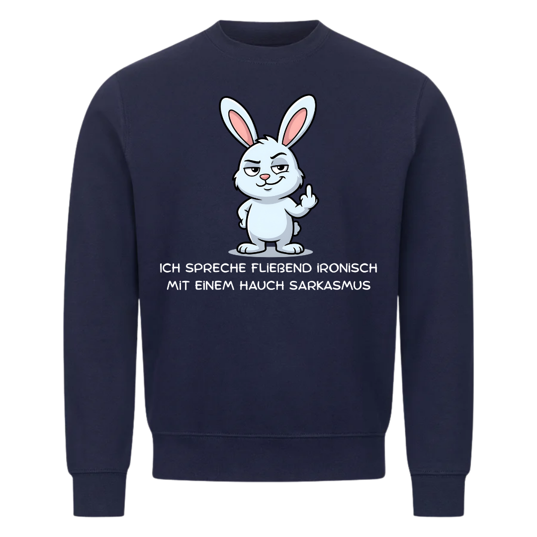 Sweatshirt Ironisch mit einem Hauch Sarkasmus, Seitenansicht