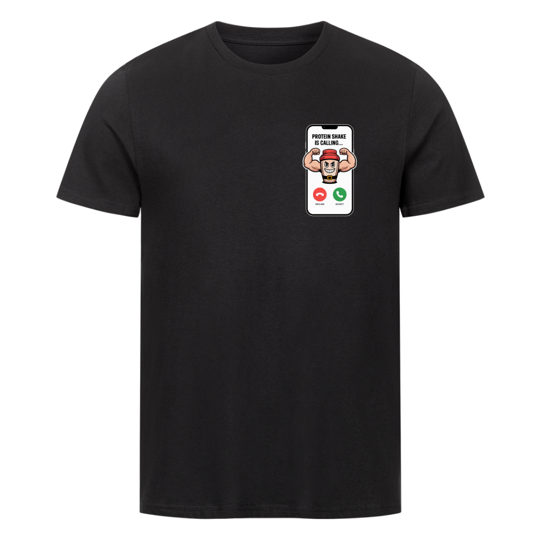 Protein Shake is calling T-Shirt