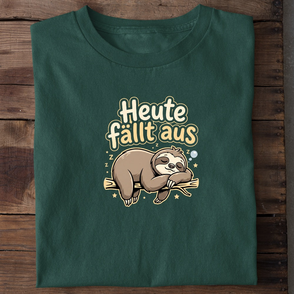 Unisex Bio-T-Shirt von Beyond Humor mit faulem Faultier und dem Spruch 'Heute fällt aus'