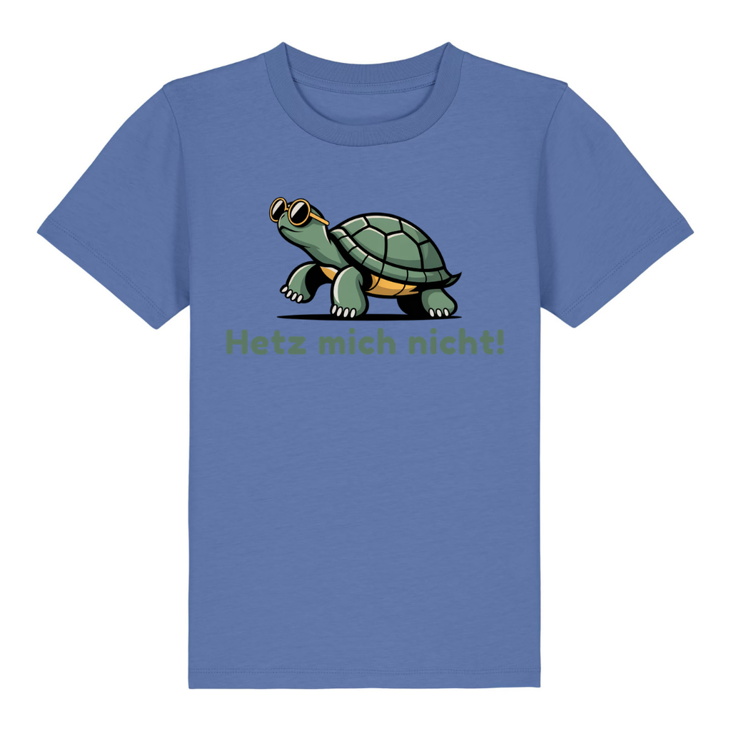 Hetz mich nicht Kinder T-Shirt Blau Vorderseite