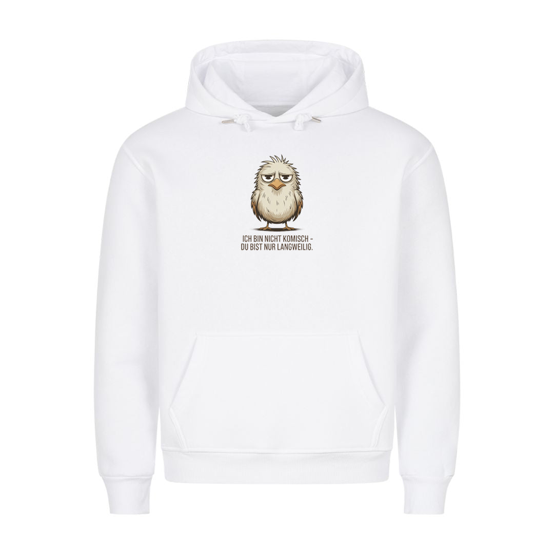 Hoodie Ich bin nicht komisch, Motivansicht