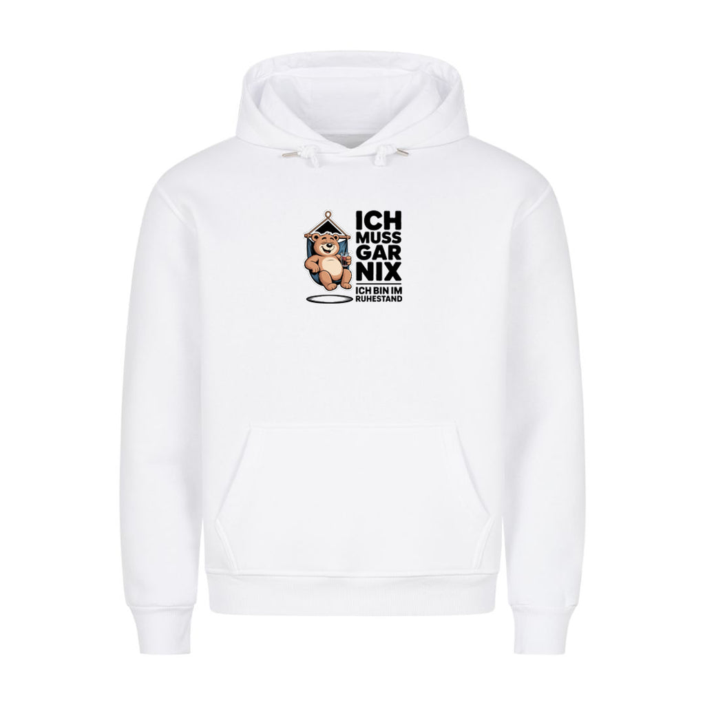 Hoodie Ich muss gar nix, Motivansicht