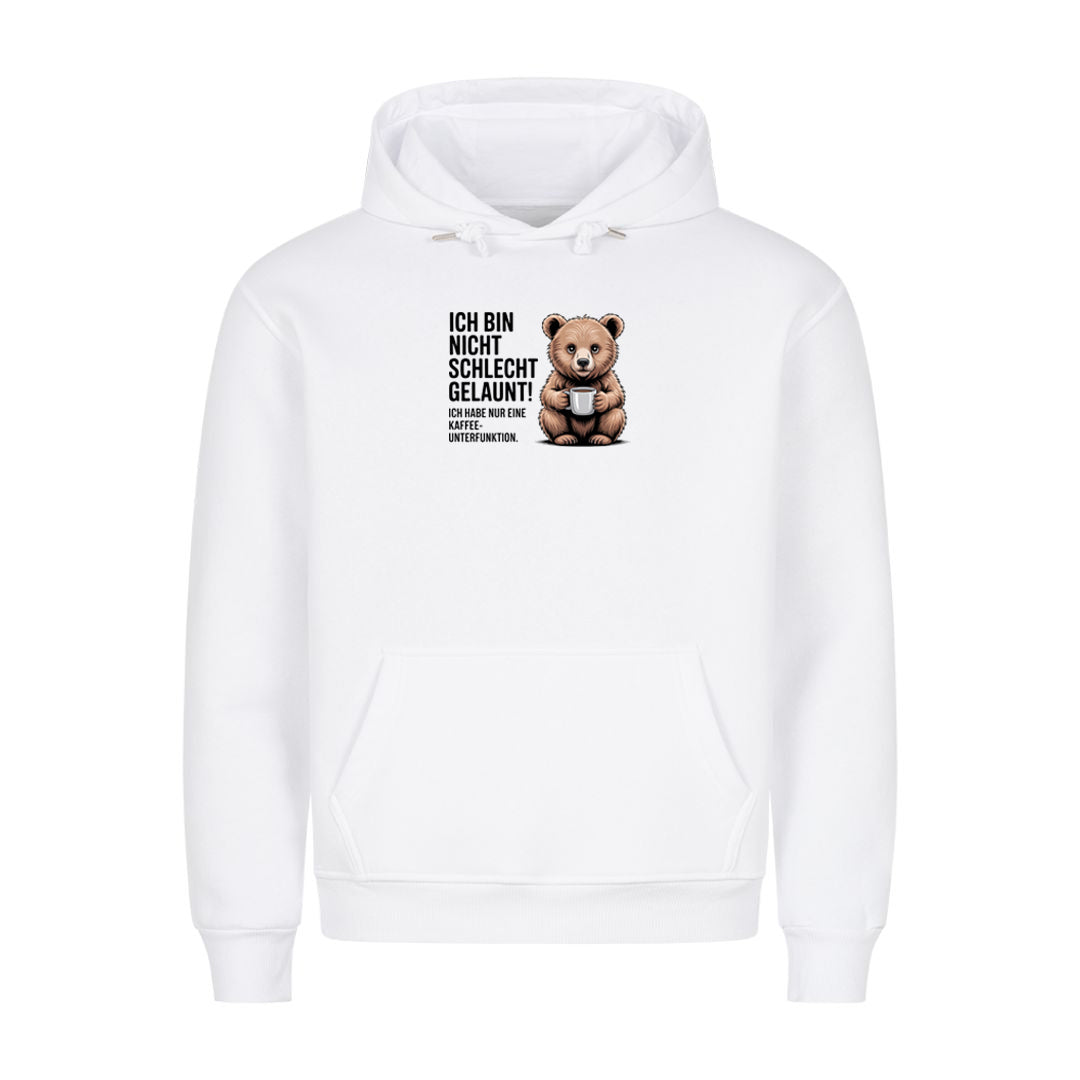 Hoodie Ich bin nicht schlecht gelaunt, Motivansicht