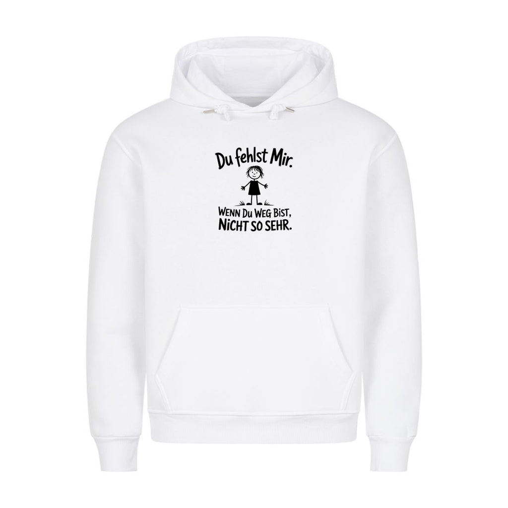 Hoodie du fehlst mir, Motivansicht