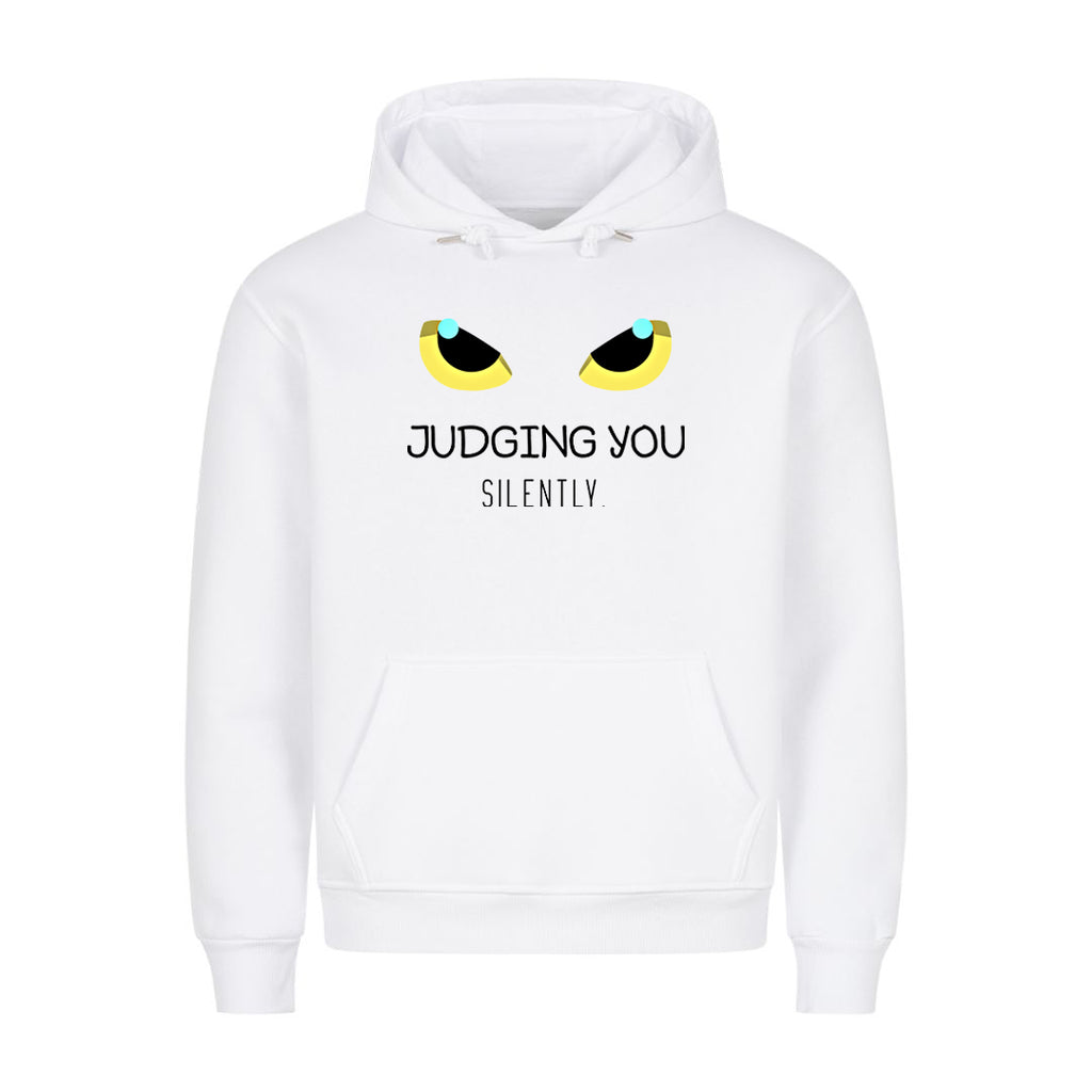 Judging you Silentlyt Hoodie