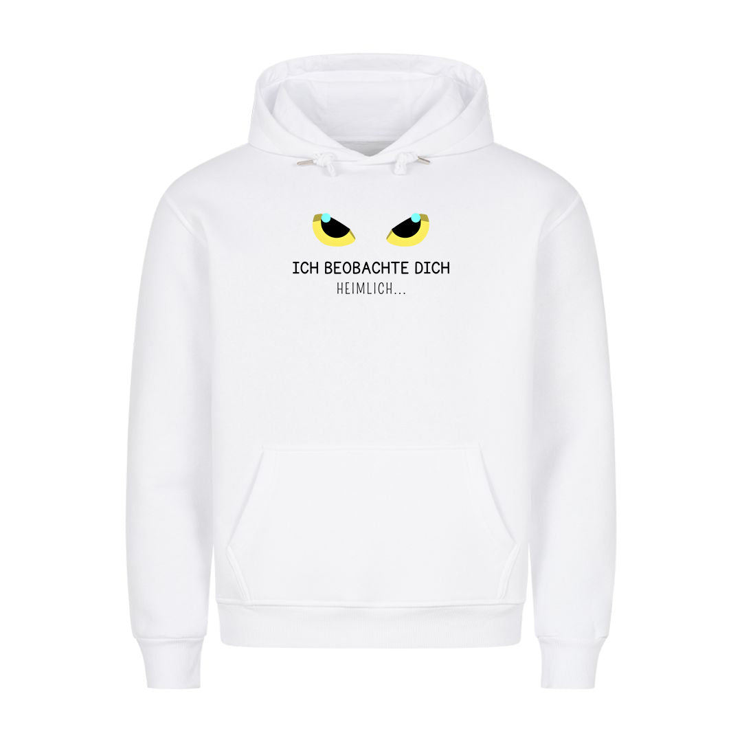 Heimlich beobachten Hoodie
