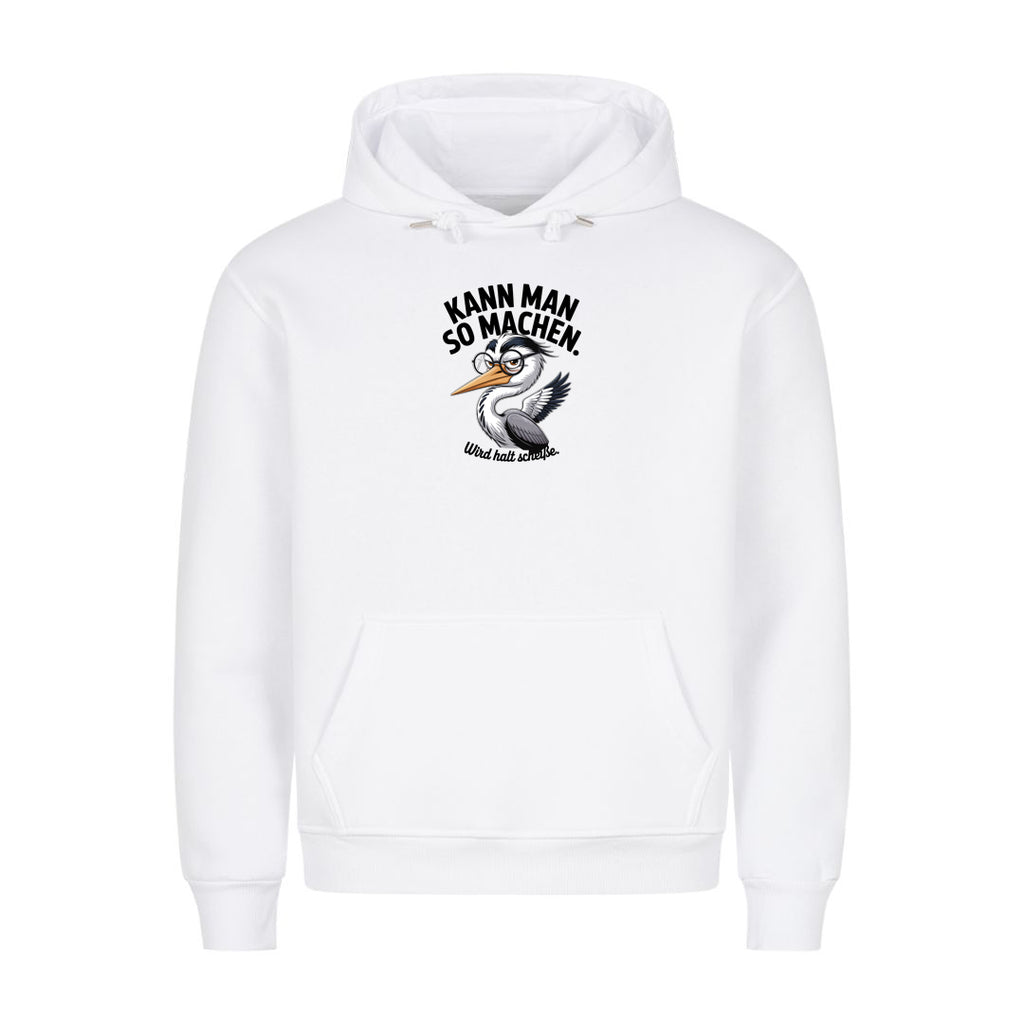 Hoodie Kann Man So Machen, Motivansicht