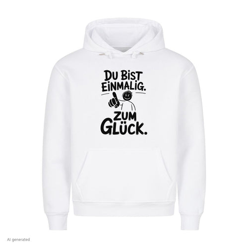 Hoodie Du bist einmalig, Motivansicht
