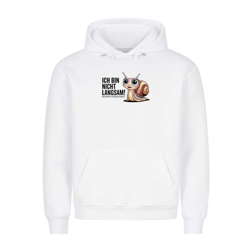 Hoodie Ich bin nicht langsam, Motivansicht