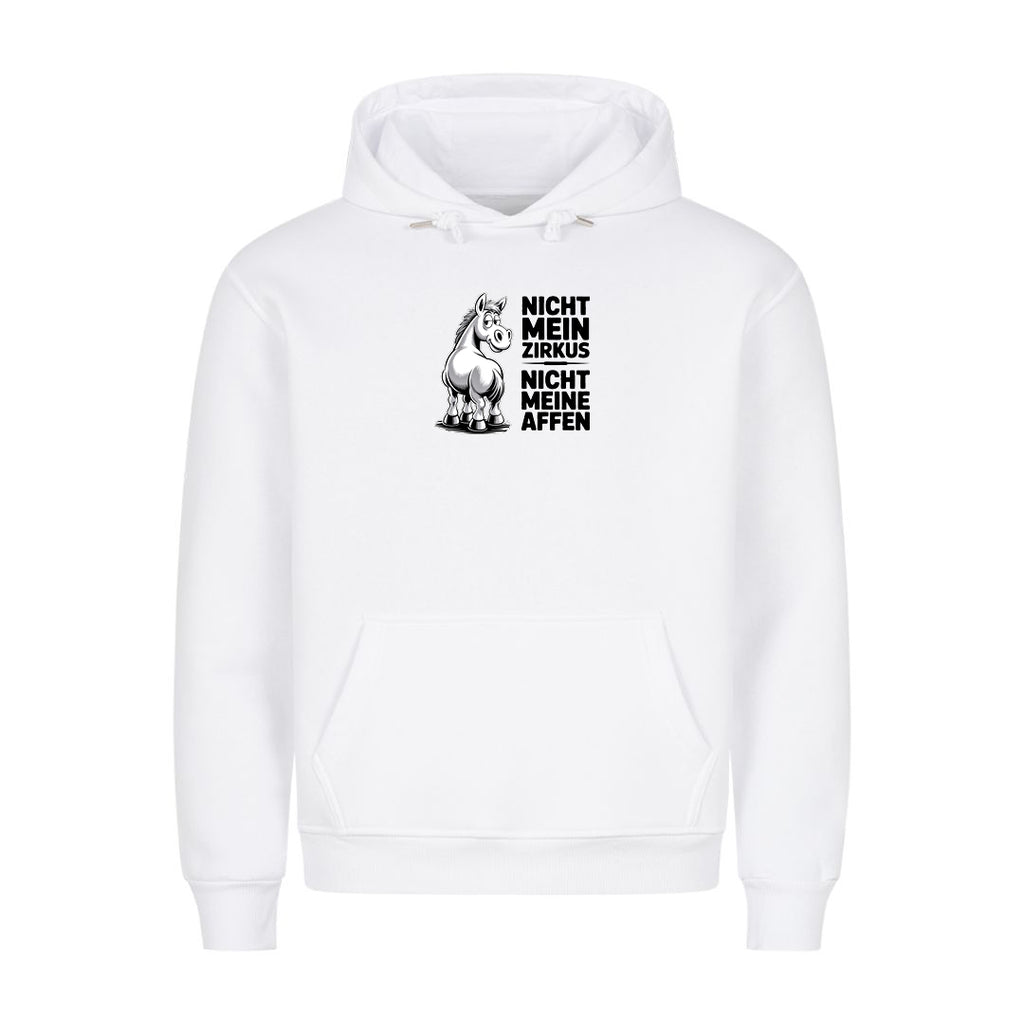 Hoodie Nicht mein Zirkus Pferd, Motivansicht