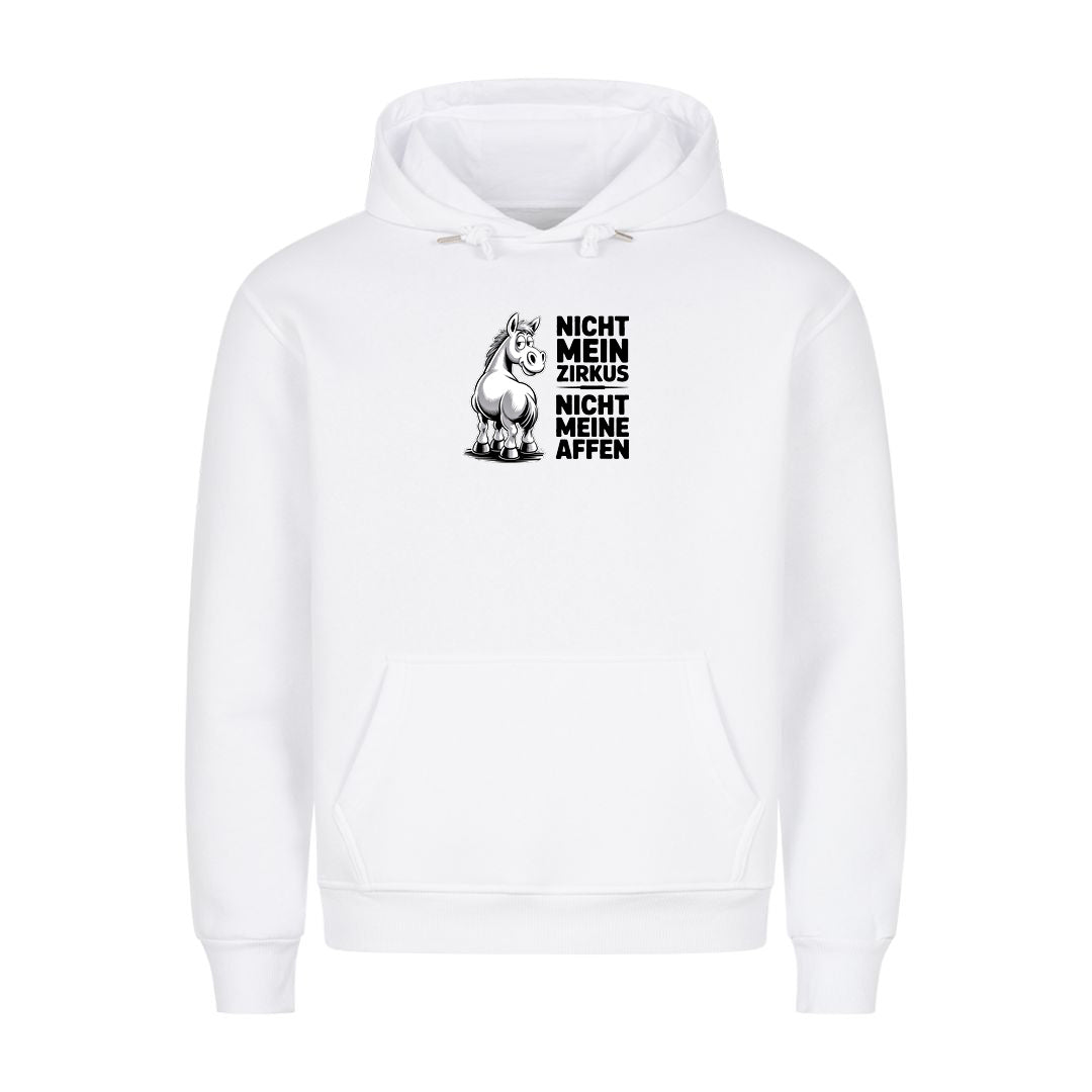 Hoodie Nicht mein Zirkus Pferd, Motivansicht