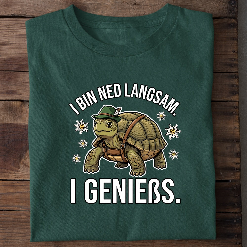 I bin ned langsam Wiesn T-Shirt in Grün