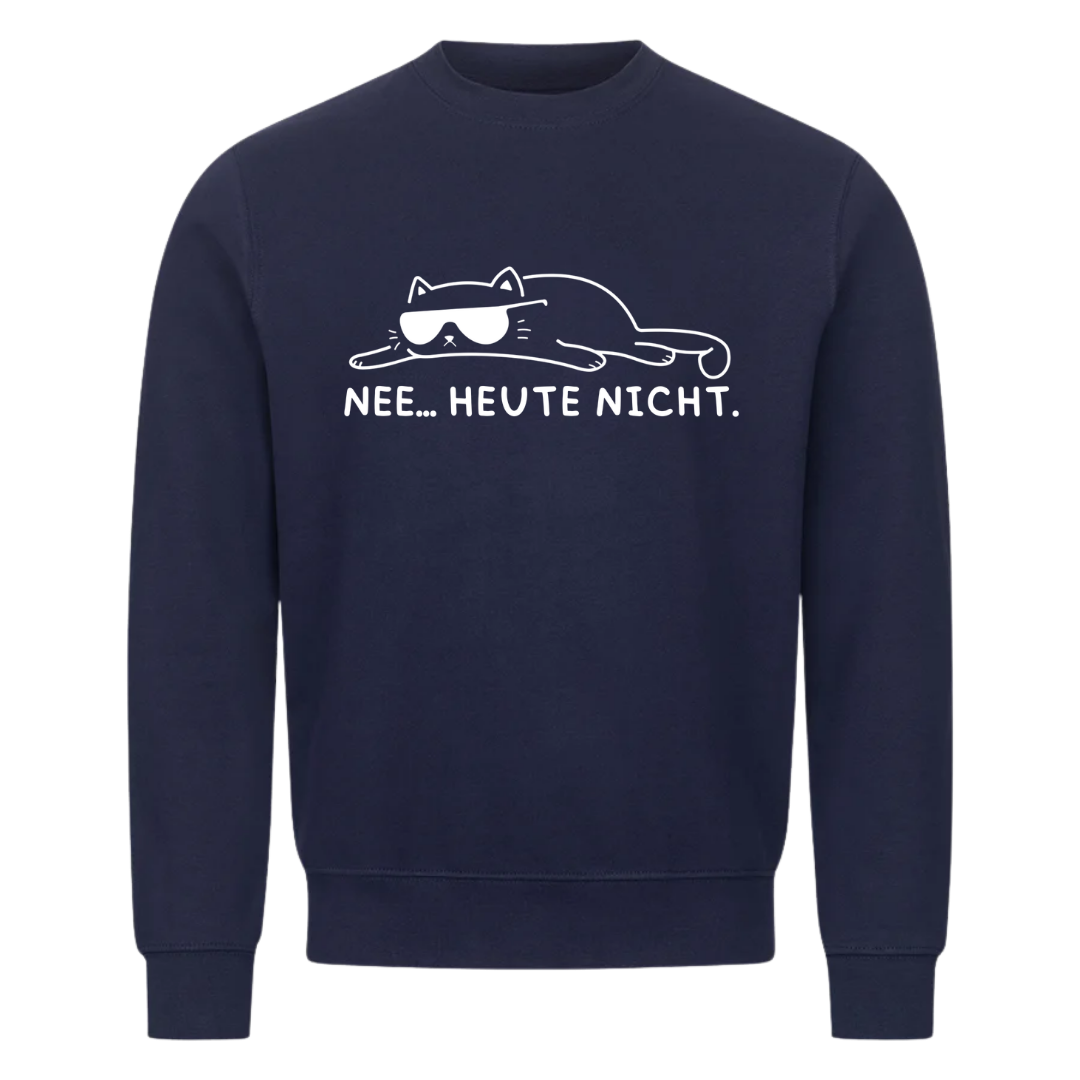 Sweatshirt Nee... Heute Nicht, Seitenansicht