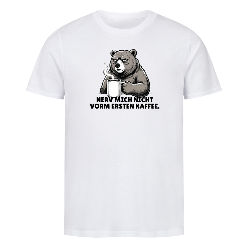 Nerv mich nicht vorm Kaffee Bio T-Shirt