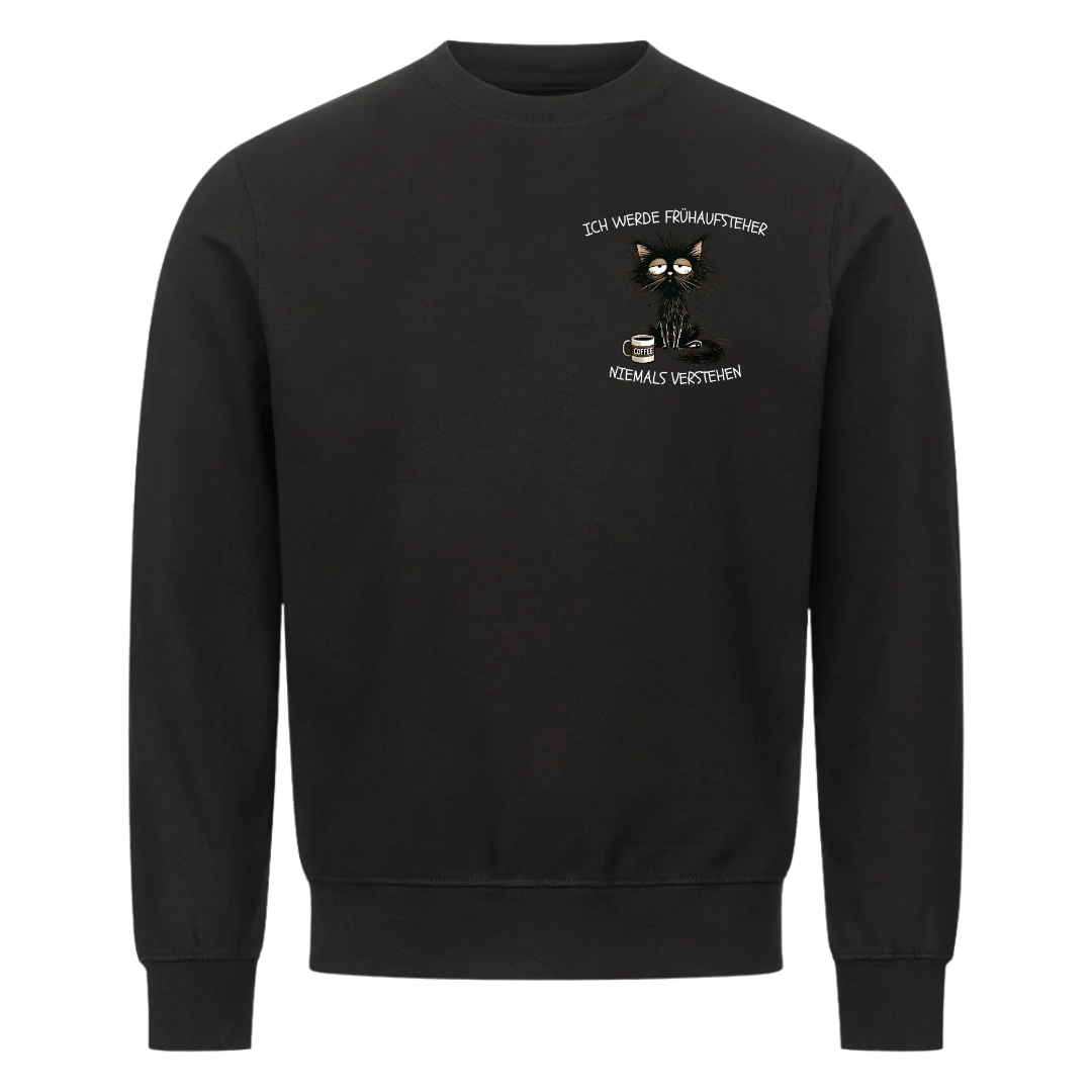 Lustiges Sweatshirt mit Spruch Frühaufsteher, Vorderansicht