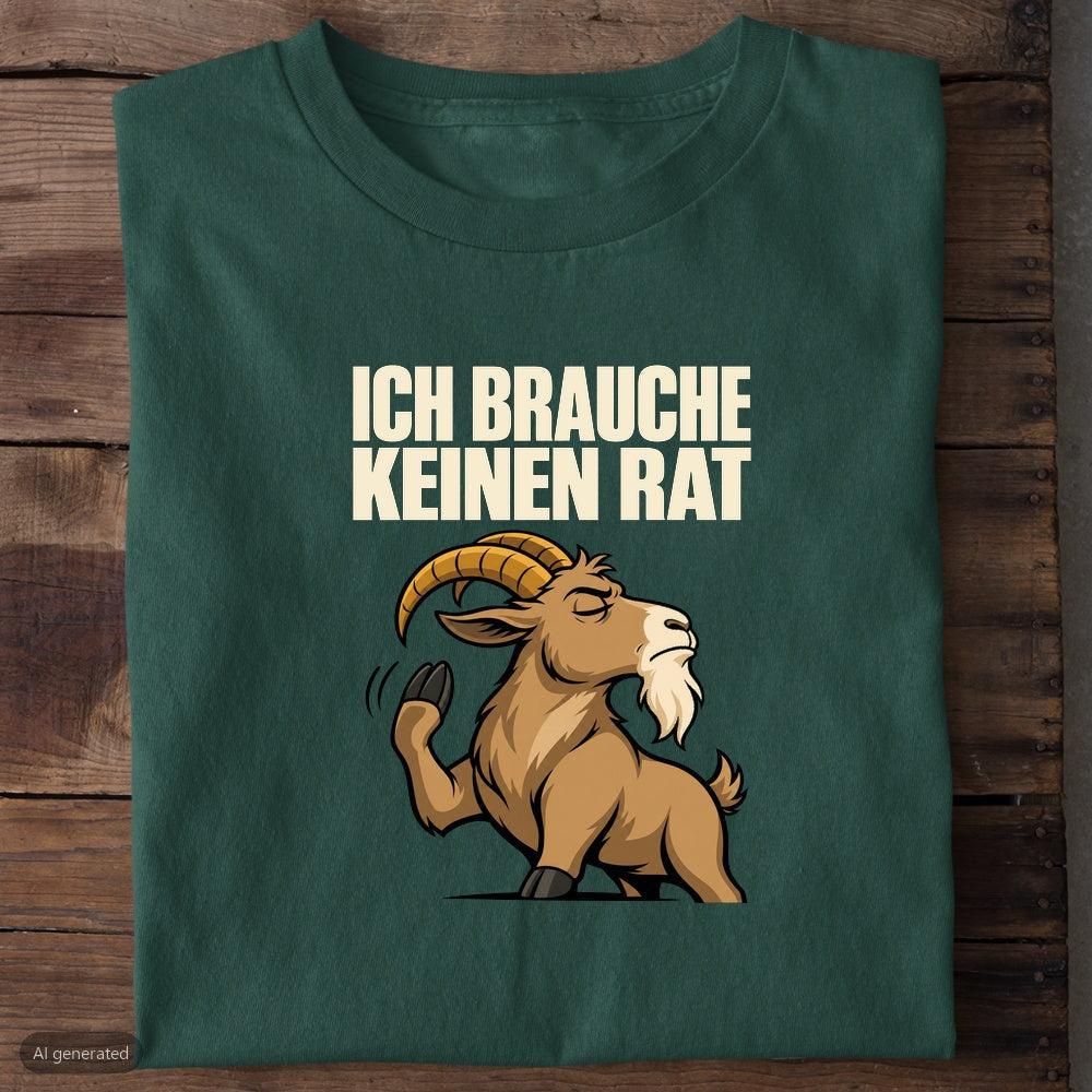 Grünes Bio-T-Shirt mit Ziegenbock und Spruch Ich brauche keinen Rat