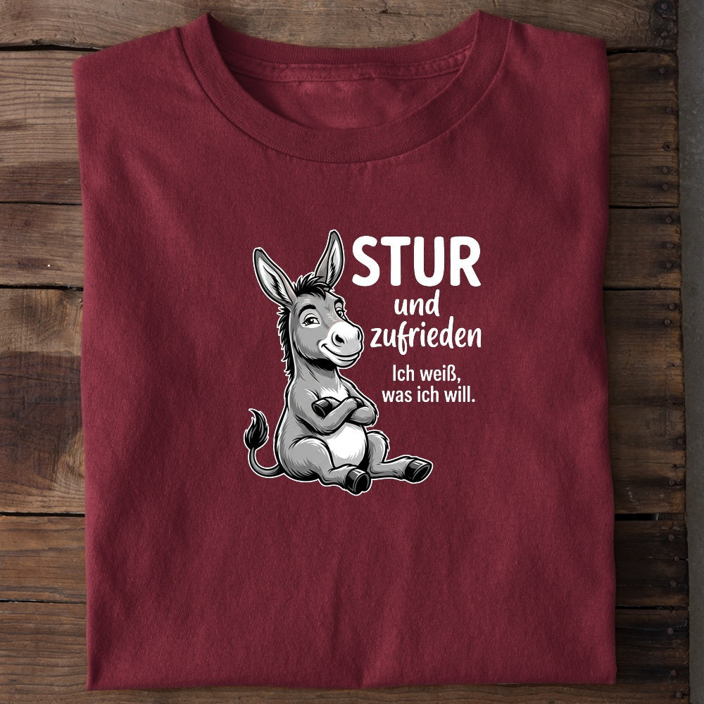 Unisex Bio-T-Shirt von Beyond Humor mit sturem Esel und dem Spruch 'Stur und zufrieden'